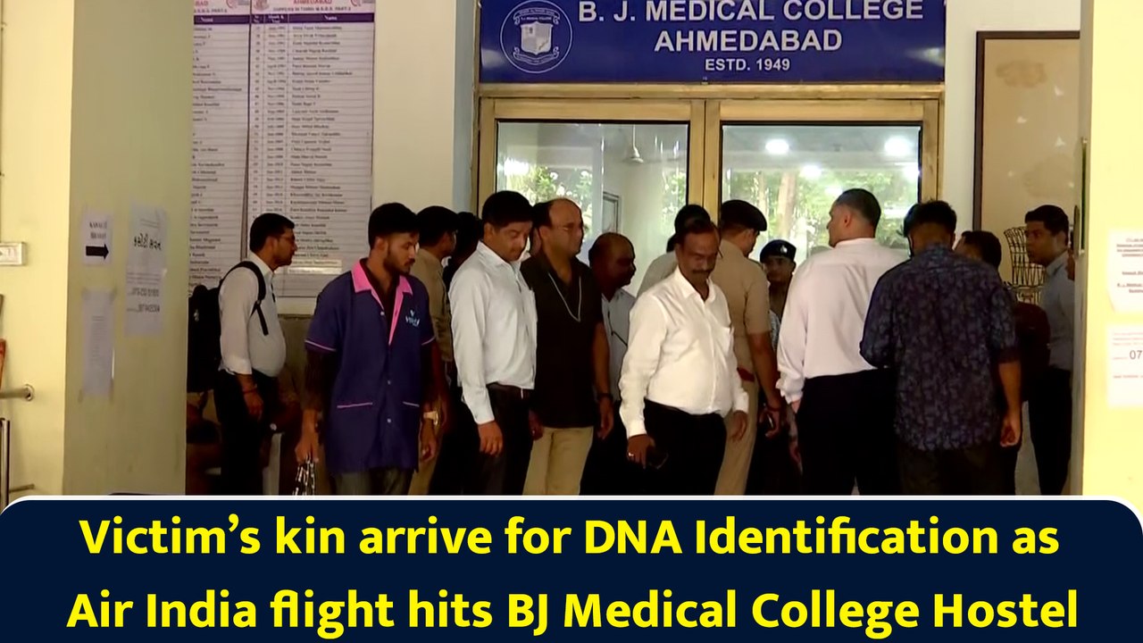 Victim’s kin arrive for DNA Identification as Air India flight hits BJ Medical College Hostel