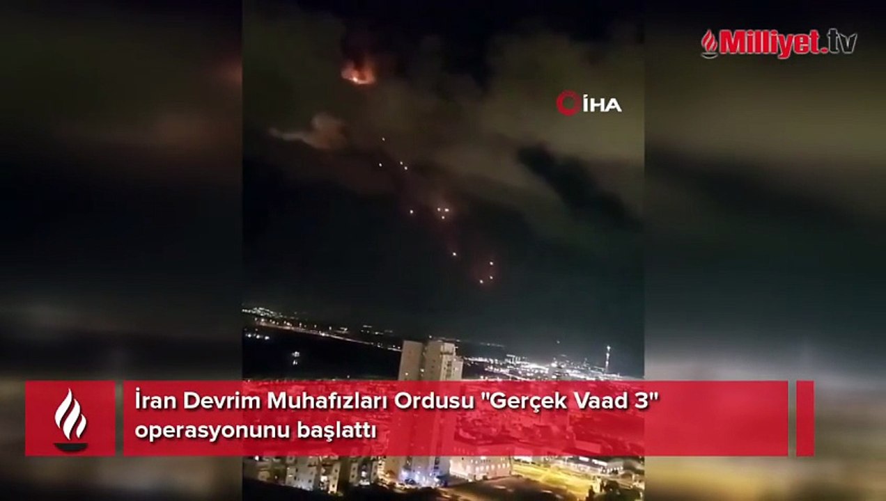 İran Devrim Muhafızları Ordusu "Gerçek Vaad 3" Operasyonunu başlattı