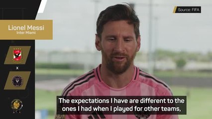 Messi eager to compete against the world's best at Club World Cup