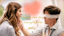Finally See You_ Carrying Our Baby (Hot Movie 2025) - Full