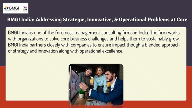 BMGI India: Addressing Strategic, Innovative, and Operational Problems at Core