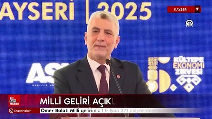Ömer Bolat: Milli gelirimiz 1 trilyon 371 milyar dolara yükseldi