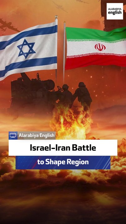 Israel-Iran Battle to Shape Region