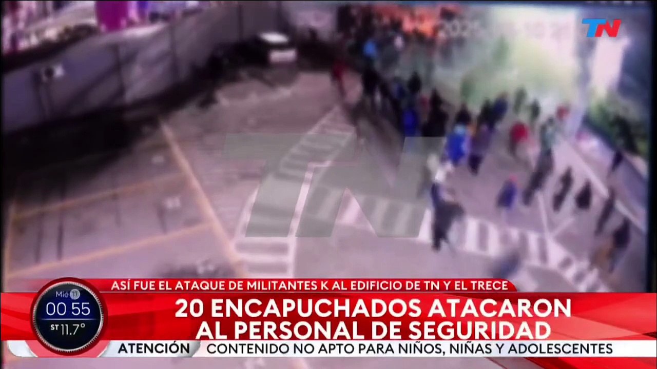 Todo Noticias - Así fue el ataque de militantes K al edificio de TN y eltrece
