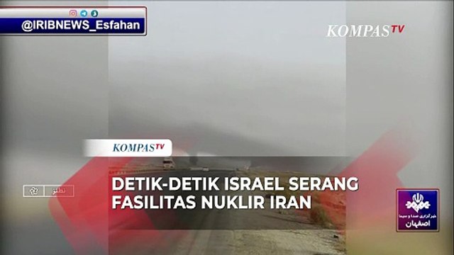 Detik-Detik Fasilitas Nuklir Iran Diserang Israel