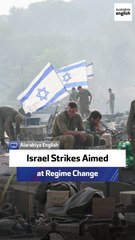 Israel Strikes Aimed at Regime Change