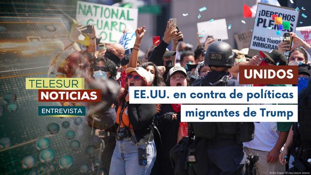 Entrevista | Ciudadanos en EE.UU. protestan contra redadas migratorias