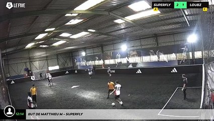 But de Matthieu M - Superfly