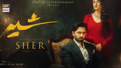 Sher Drama Episode 12 Full Streaming Today – Watch the Latest Episode Now 🎬