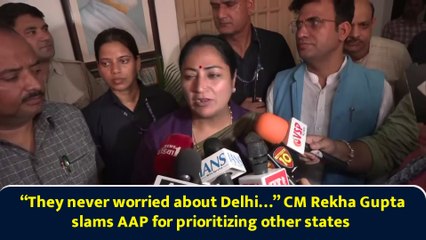 “They never worried about Delhi…” CM Rekha Gupta slams AAP for prioritizing other states