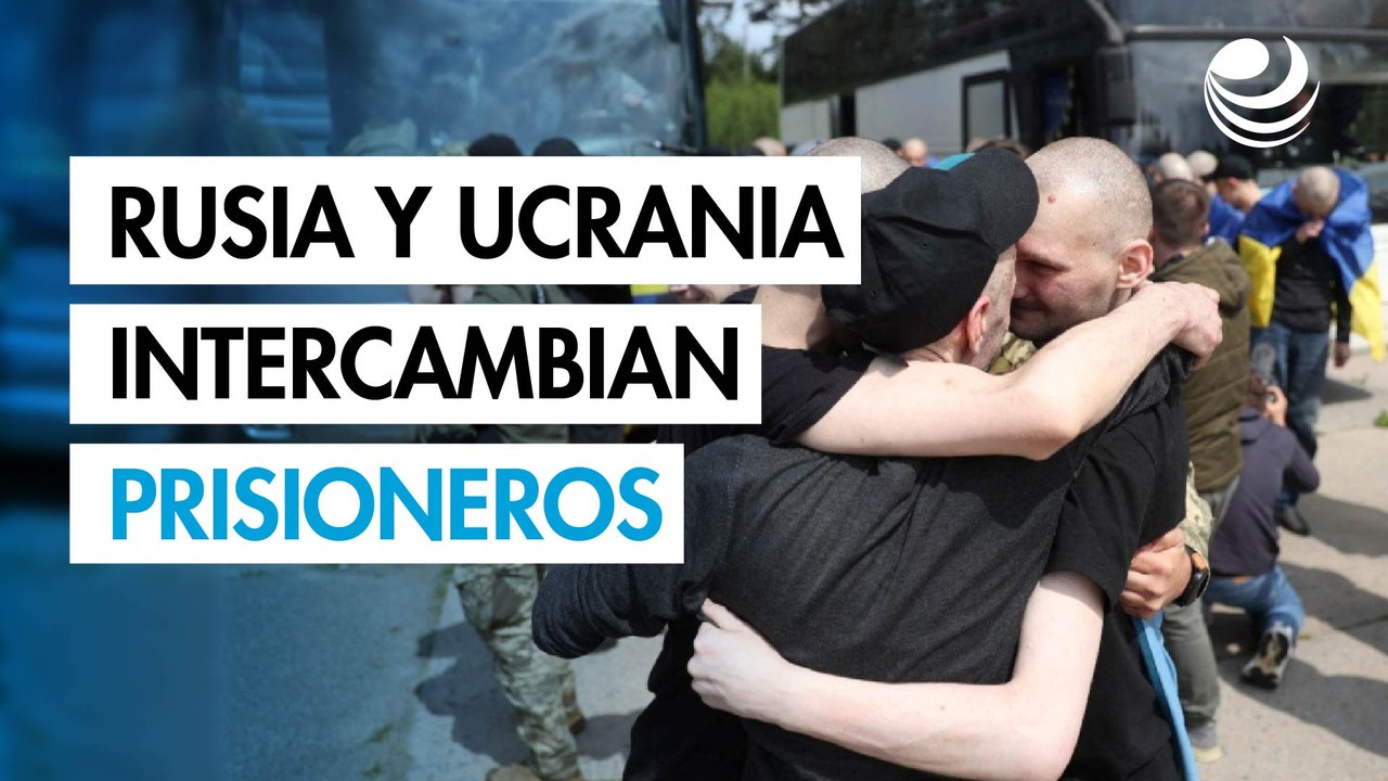Rusia y Ucrania intercambian prisioneros de guerra