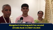 Mangaluru’s Krishang Joshi has secured All India Rank 3 in NEET UG 2025