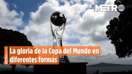 La gloria de la Copa del Mundo en diferentes formas
