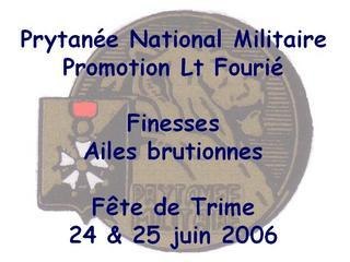Trime 2006 - Finesses des ailes brutionnes
