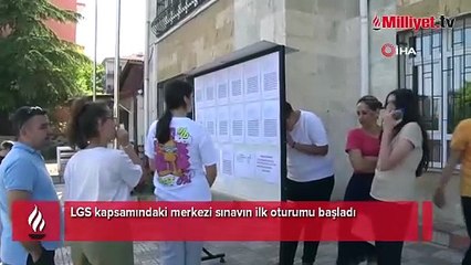 LGS heyecanı! İlk oturum başladı