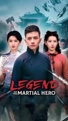 legend of the martial hero #short