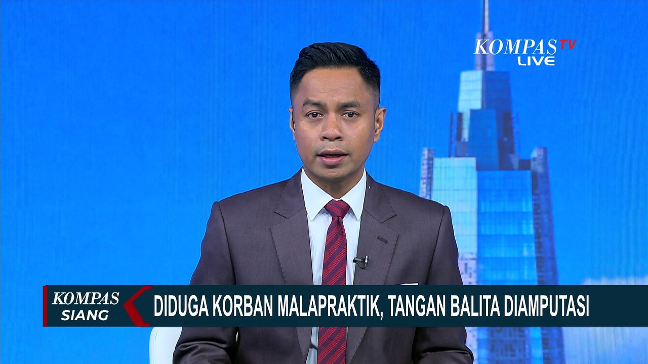 Kasus Tangan Balita di NTB Terpaksa Diamputasi Diduga Salah Pasang Infus