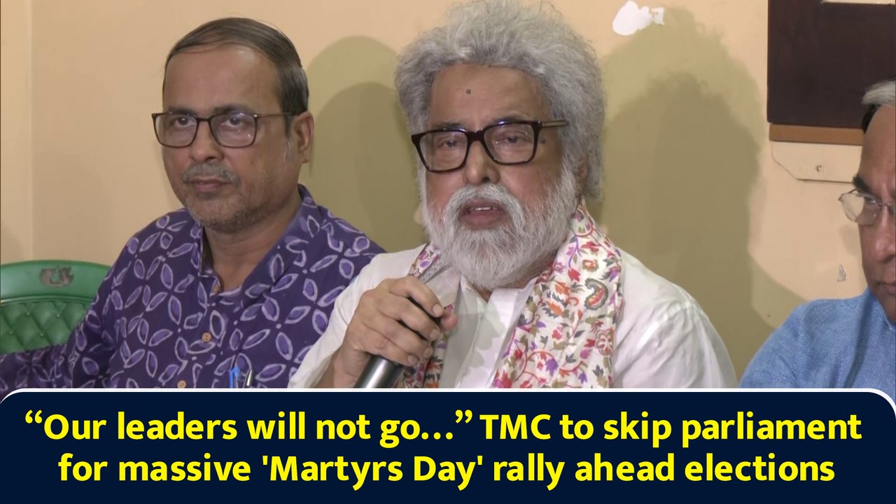 “Our leaders will not go…” TMC to skip parliament for massive 'Martyrs Day' rally ahead elections