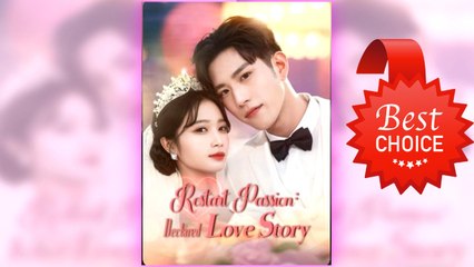 Restart Passion - Declared Love Story full movie