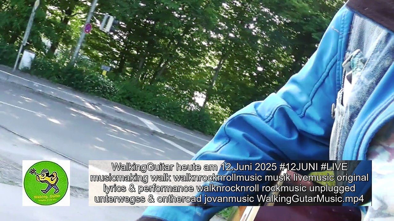 WalkingGuitar heute am 12.Juni 2025 music-making Walk (rockmusic unplugged) WALKNROCKNROLLMUSIC LIVE