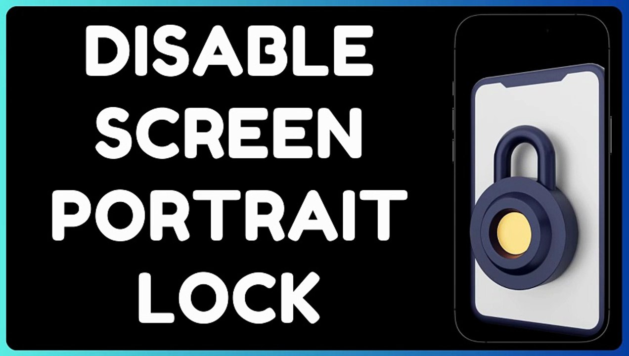 How to Disable Screen Portrait Lock on Android | Rotate Screen Freely
