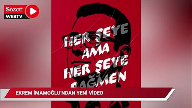 Ekrem İmamoğlu'ndan yeni video