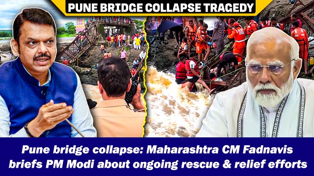 Pune bridge collapse: Maharashtra CM Fadnavis briefs PM Modi about ongoing rescue & relief efforts