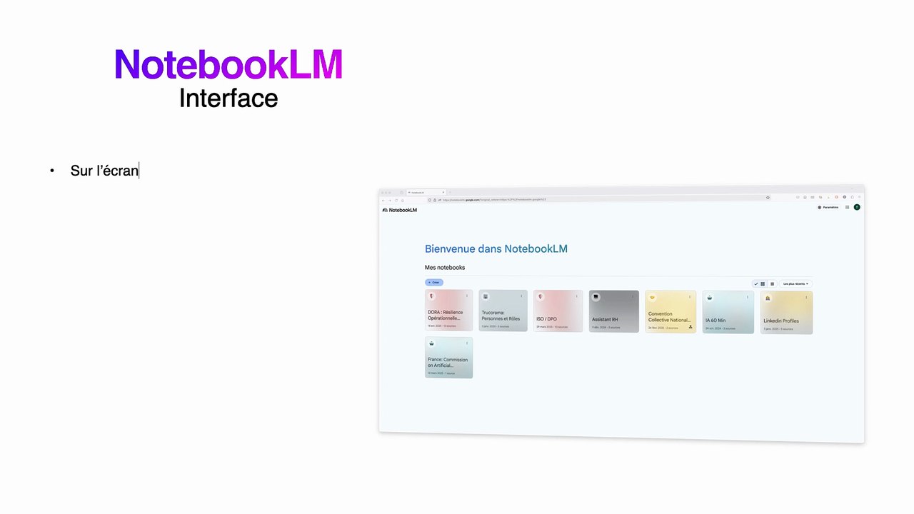 Formation notebookLM : Interface