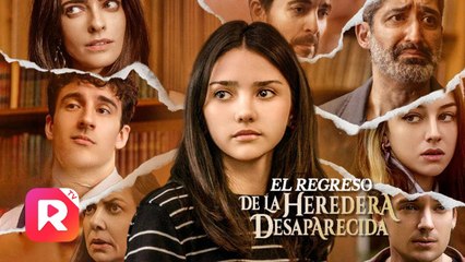 #shortmovies El Regreso de la Heredera Desaparecida en Español #ReelShort
