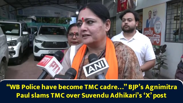 “WB Police have become TMC cadre…” BJP’s Agnimitra Paul slams TMC over Suvendu Adhikari’s ‘X’ post