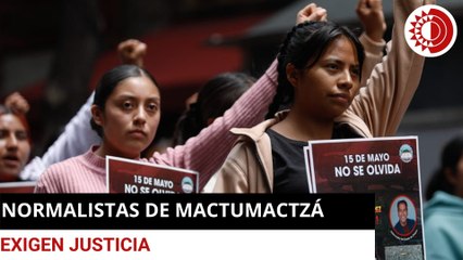 Marchan en CDMX estudiantes de la normal de Mactumactzá; exigen justicia