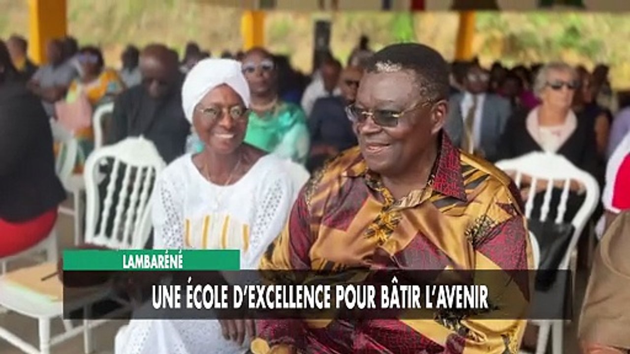 [#Reportage] Lambaréné : une école d’excellence pour bâtir l’avenir