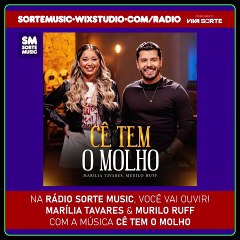 MARÍLIA TAVARES PART. MURILO RUFF - CÊ TEM O MOLHO