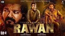 RAWAN 2025 - Vijay Thalapathy New Released Movie - South Indian Hindi Dubedd Full Action Movie -