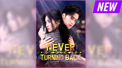 Never Turning Back full movie