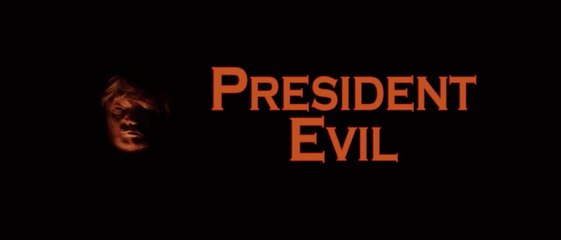Horror Movies, The Best Movies. President Evil