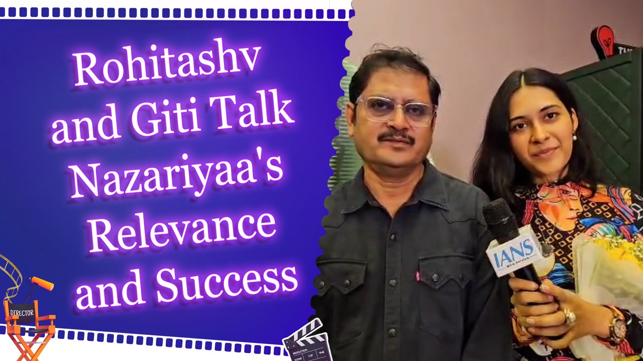 IANS Exclusive Conversation with Actor Rohitashv Gour and Giti Gour on Short Film ‘Nazariyaa’