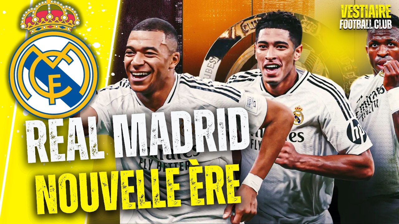 🏆 REAL MADRID : LA NOUVELLE ÈRE DÉBUTE ! NOS ATTENTES