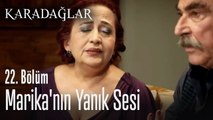 Marika'nın yanık sesi - Karadağlar