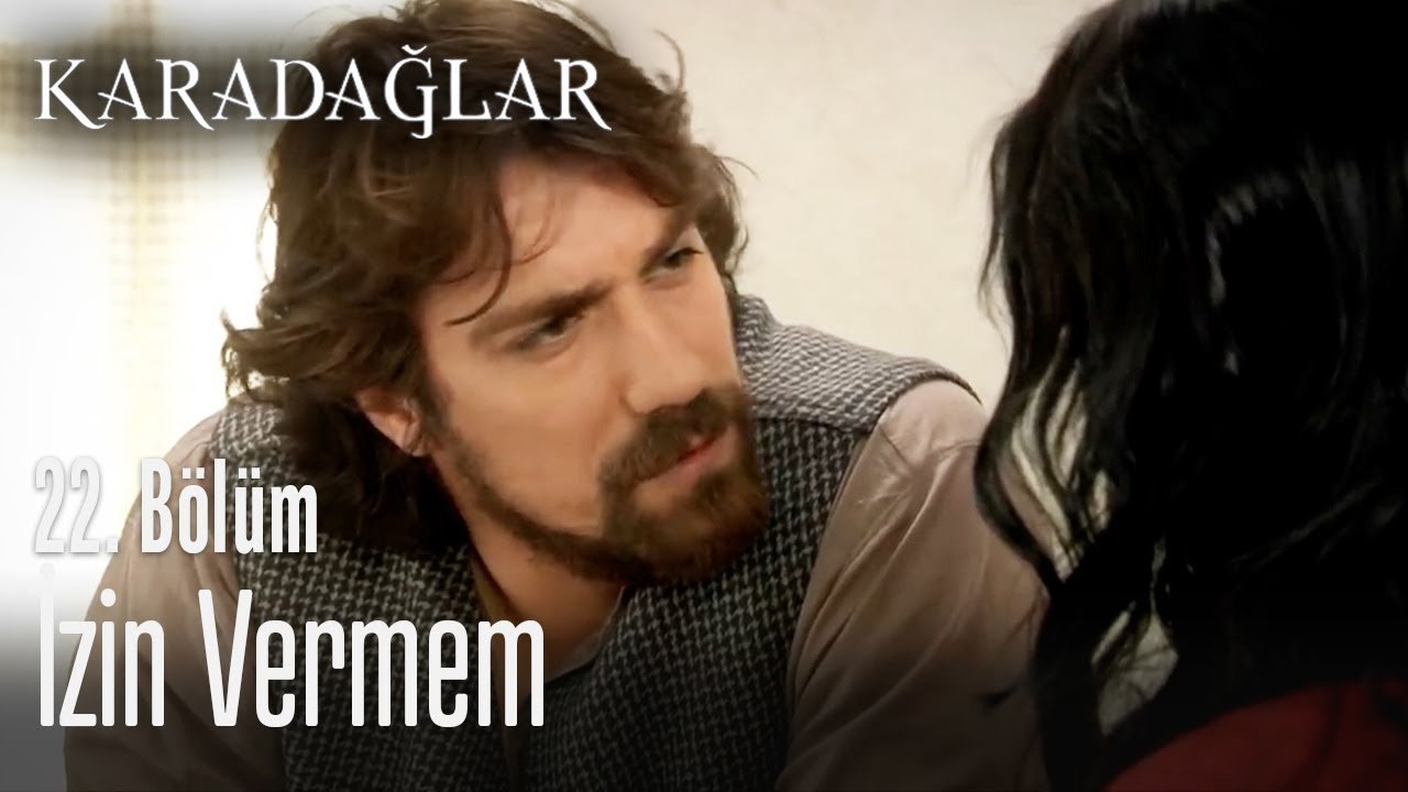 İzin vermem - Karadağlar