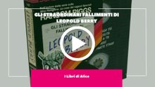I Libri di Alice - EP19 - Gli Straordinari Fallimenti di Leopold Berry