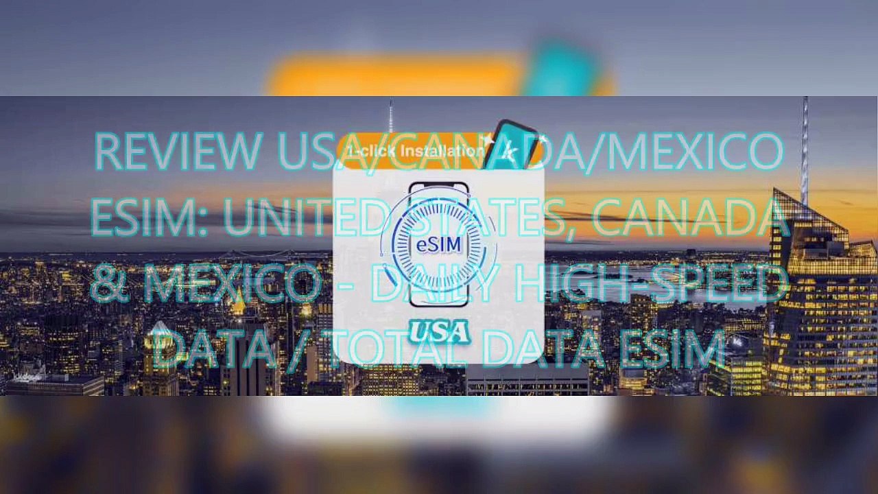AGD Review USA/Canada/Mexico eSIM: United States, Canada & Mexico - Daily High-Speed Data / Total Data eSIM