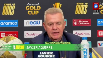 "Necesitamos equilibrio emocional" Javier Aguirre tras triunfo de México