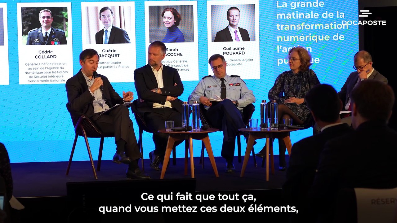 La grande matinale de la transformation numérique de l’action publique Docaposte - « Réinvention des processus administratifs : comment passer de l'intention à l'action ? »