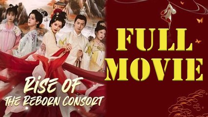 Rise Of The Consort (2025) - Full Movie - TinyTales Cinema