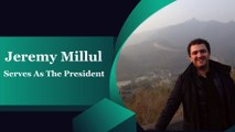 Jeremy Millul - Serves As The President