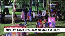 Berbagai Respons Warga Soal Taman di Jakarta Dibuka 24 Jam