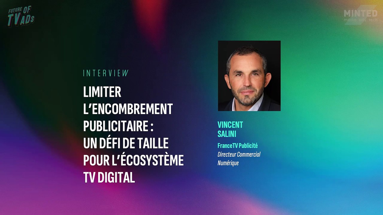 Salle 2 / INTERVIEW - Vincent Salini (FranceTV Publicité)