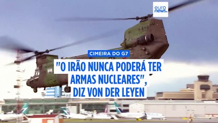 “O Irão nunca poderá ter armas nucleares”, diz von der Leyen