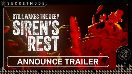 Still Wakes the Deep - Trailer DLC  "Siren's Rest"